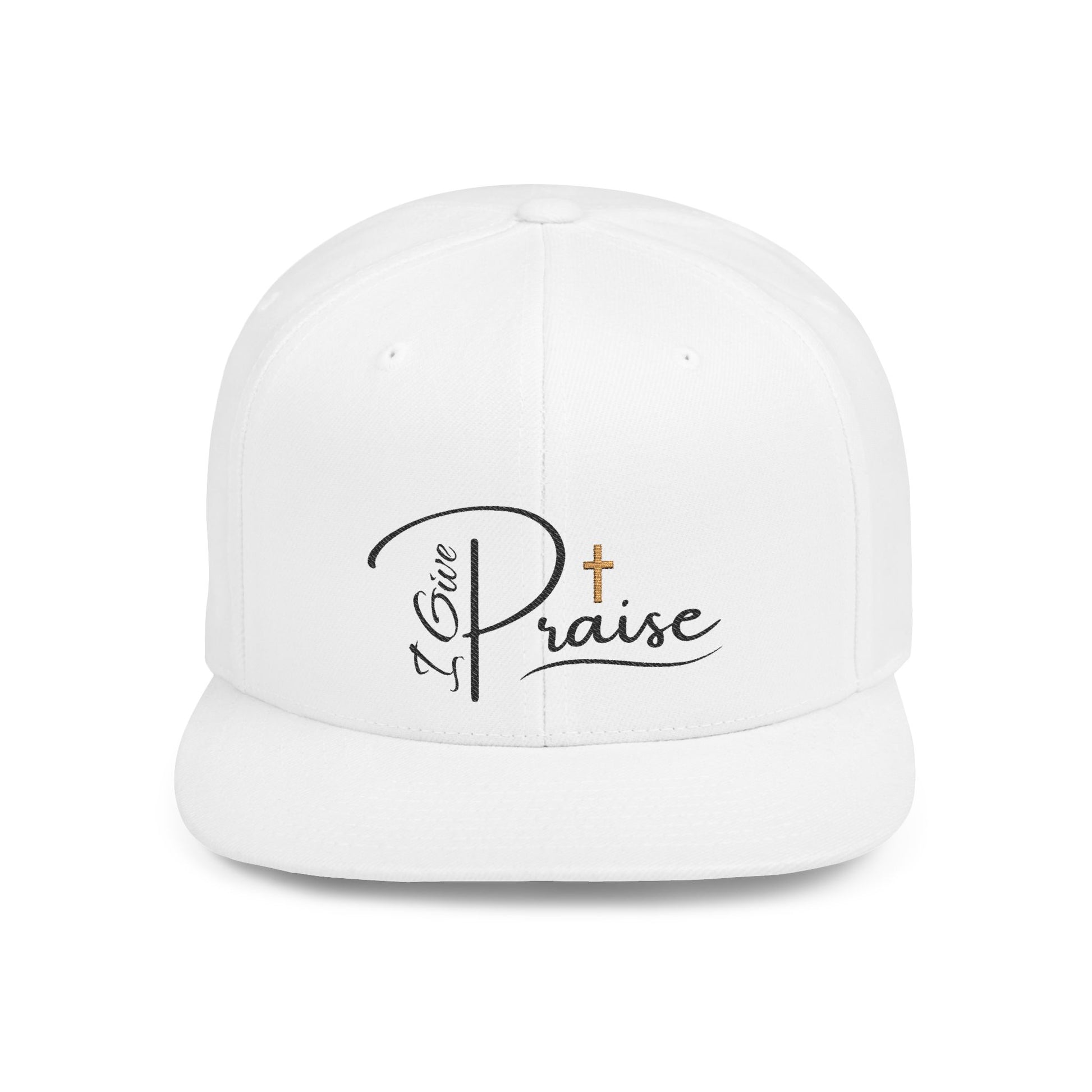 I Give Praise Flat Bill Snapback Cap