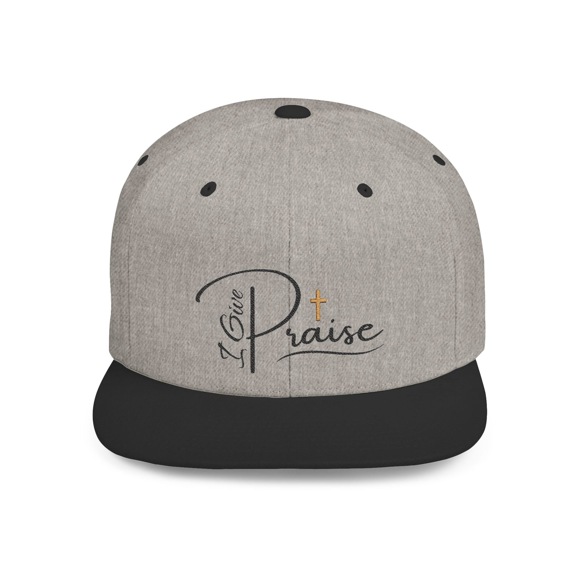 I Give Praise Flat Bill Snapback Cap